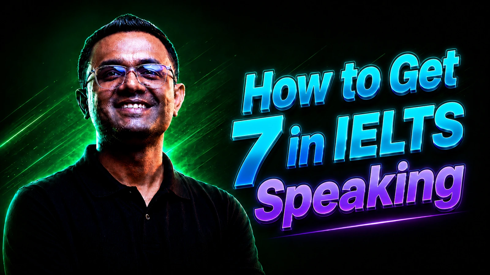 How to Get 7 in IELTS Speaking