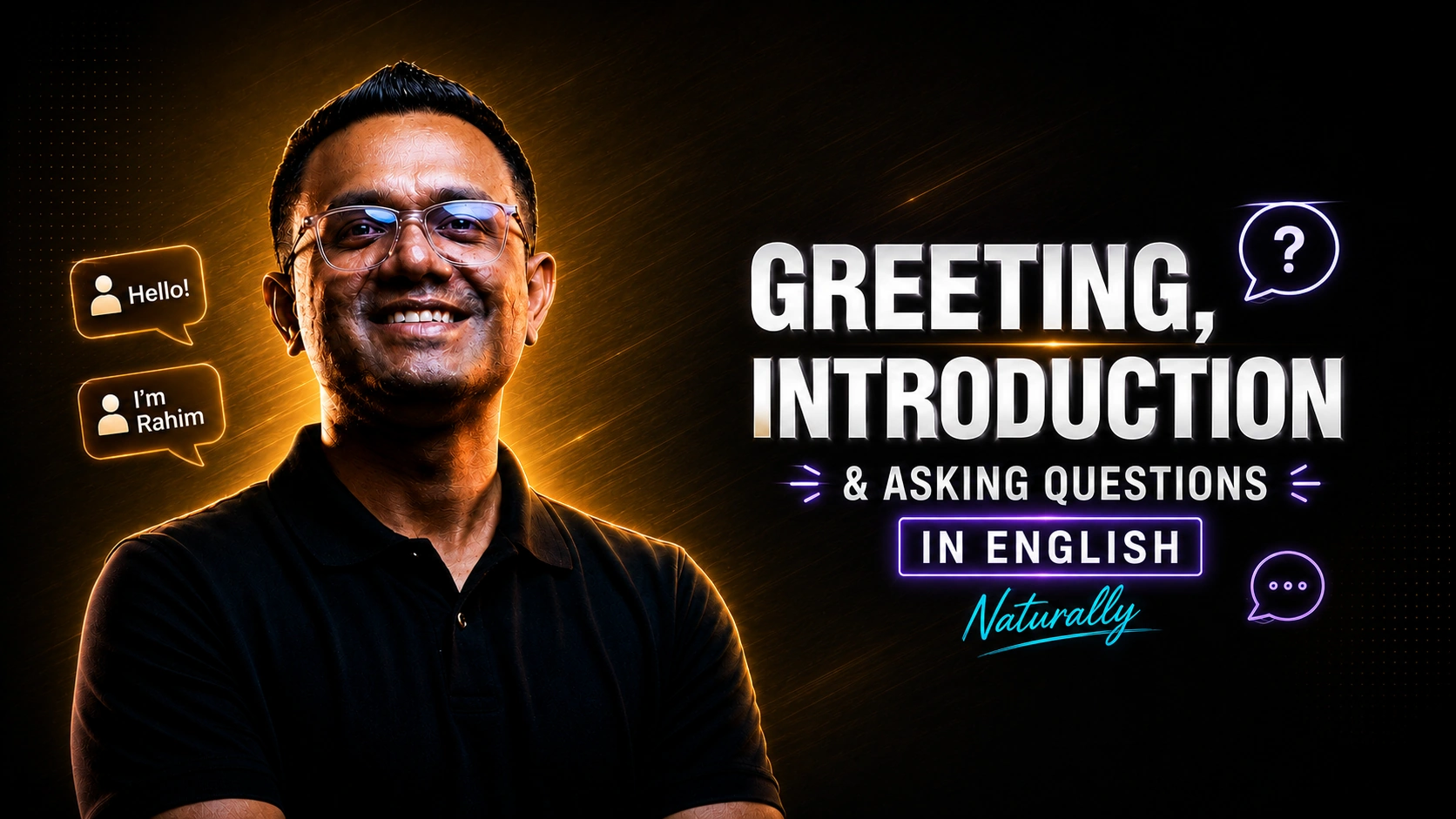 Greeting, Introduction & Asking Questions in English Naturally