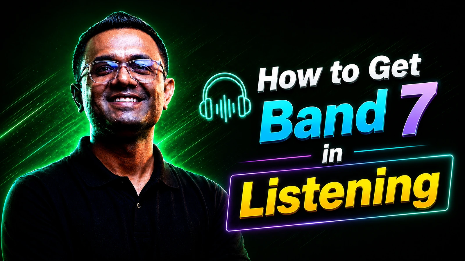 How to Get Band 7 in Listening