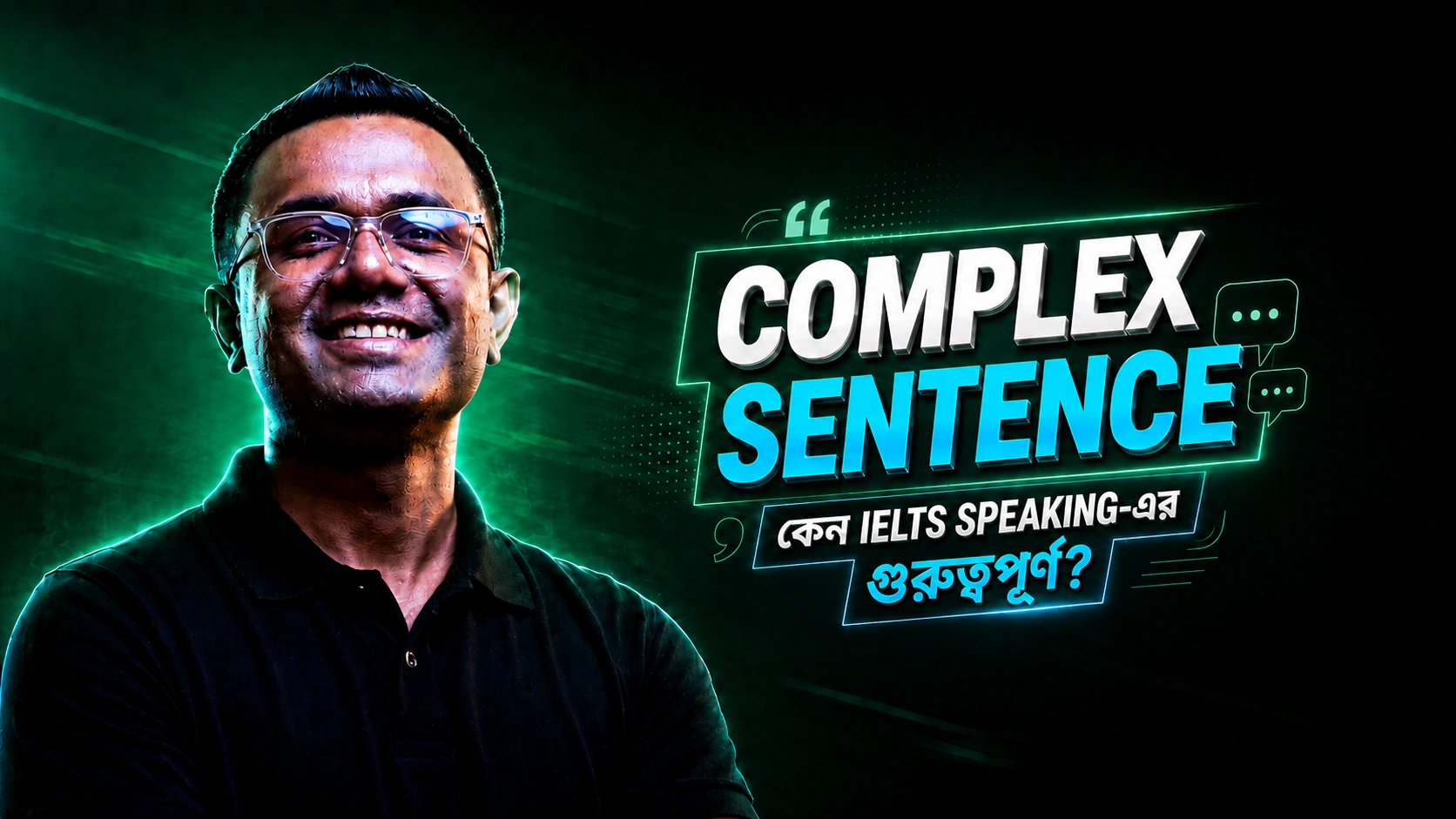Complex Sentence in IELTS Speaking
