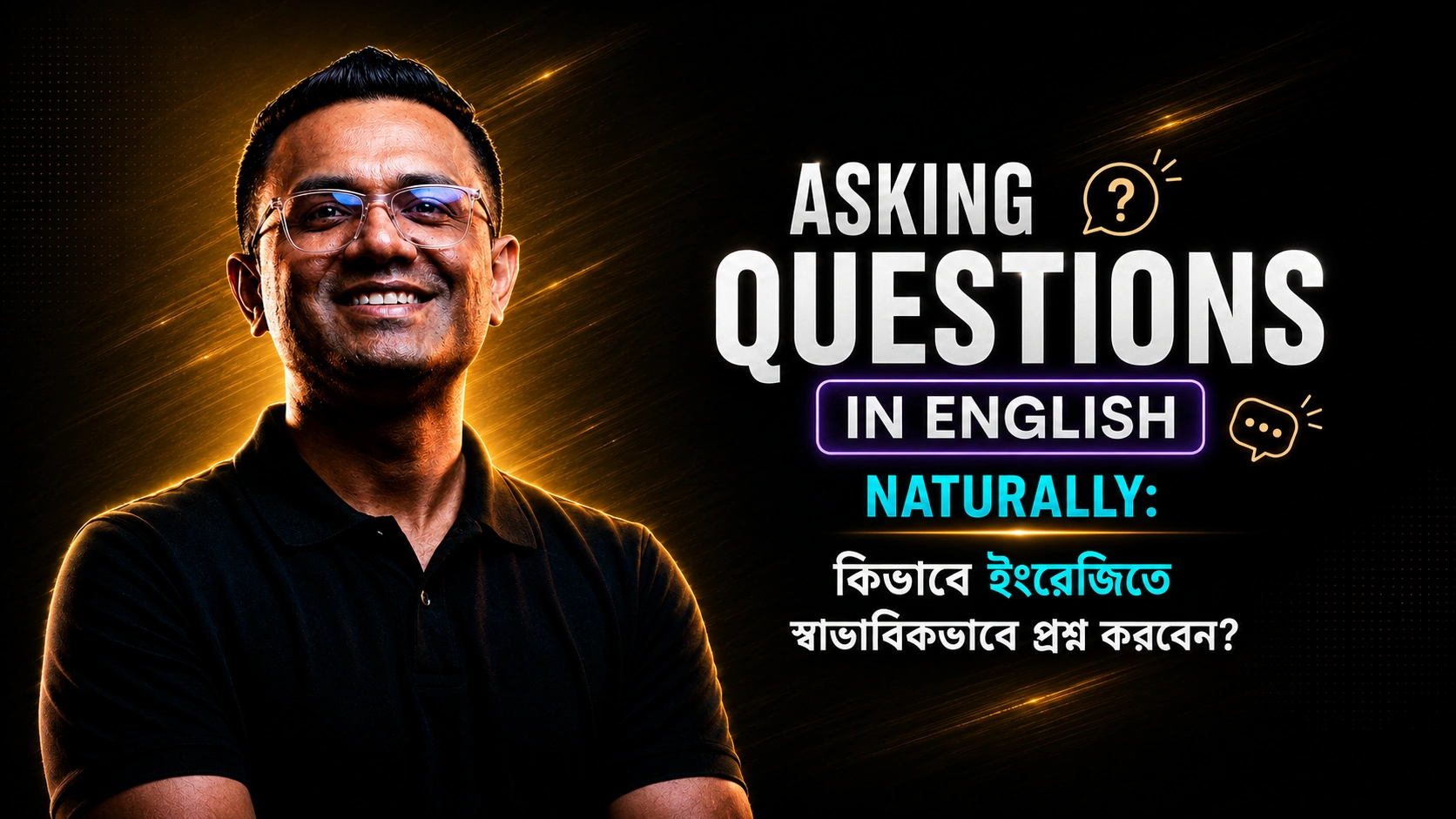 Asking Questions in English Naturally